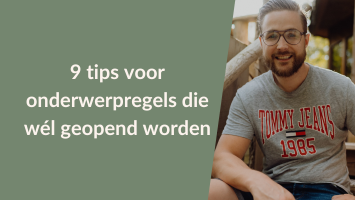 goede onderwerpregels schrijven